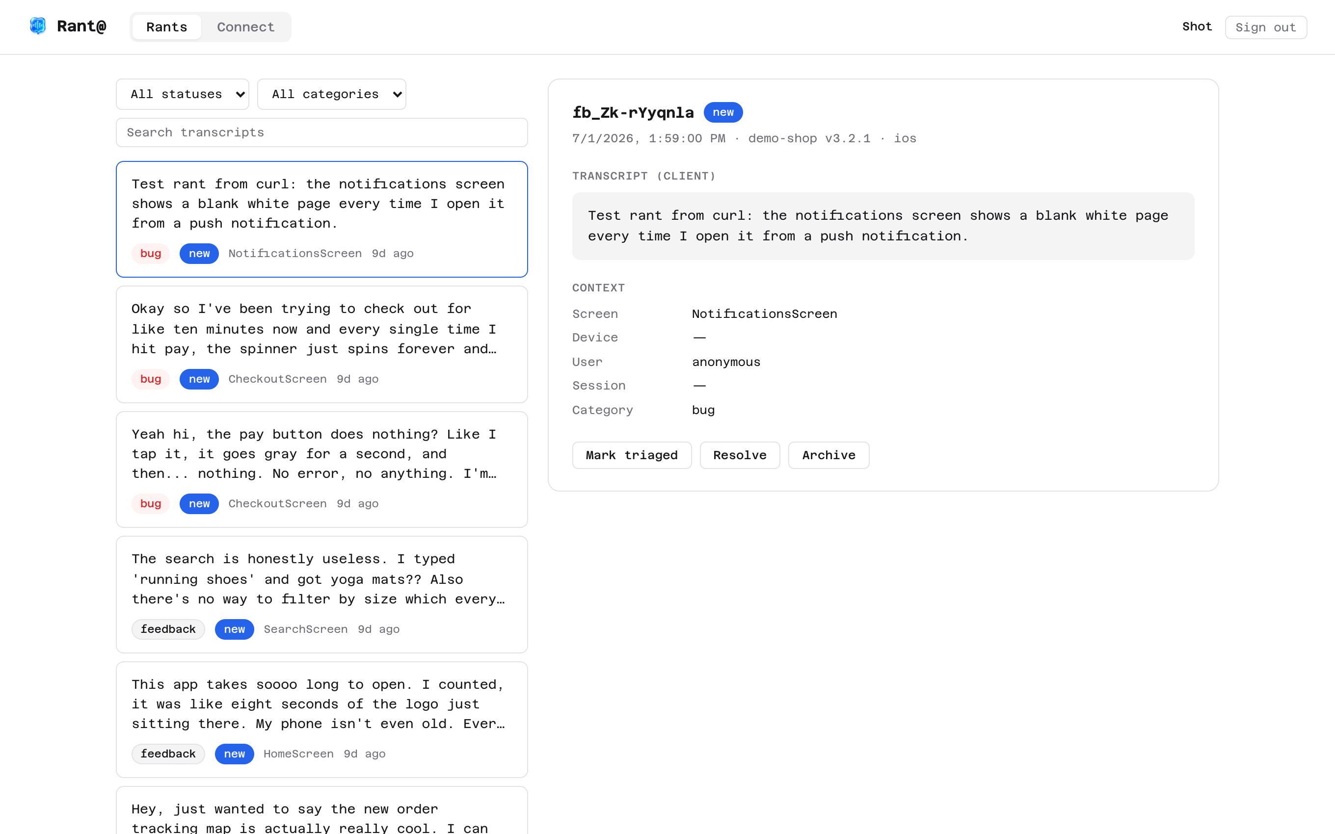 The RantAt dashboard: a list of transcribed rants with status filters, and a detail panel with the recording and device context